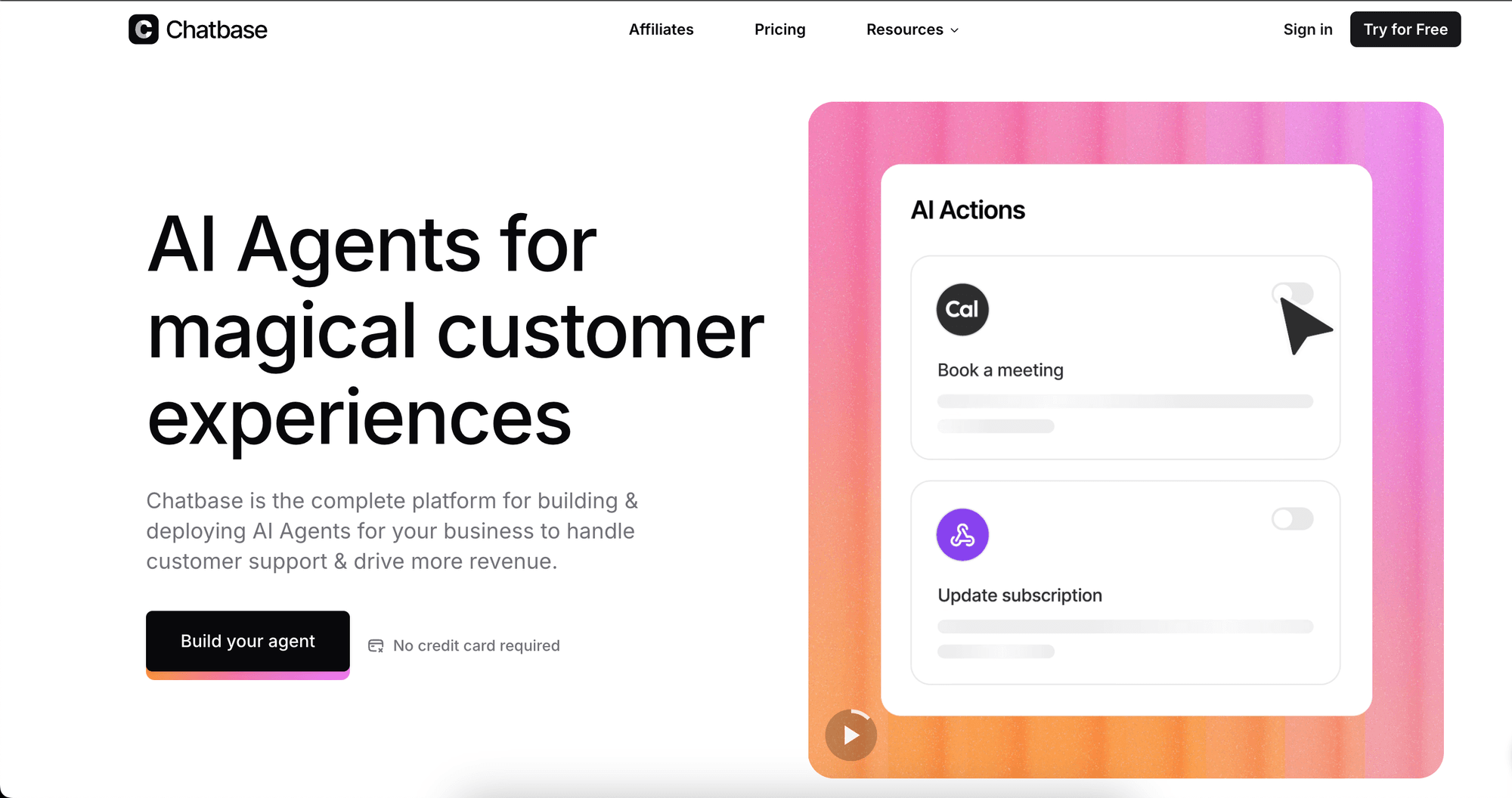 The Chatbase homepage, headed 'AI Agents for magical customer experiences', with an AI Actions panel alongside